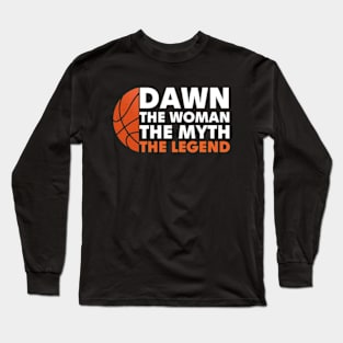 Dawn Staley The Woman The Myth The Legend Long Sleeve T-Shirt